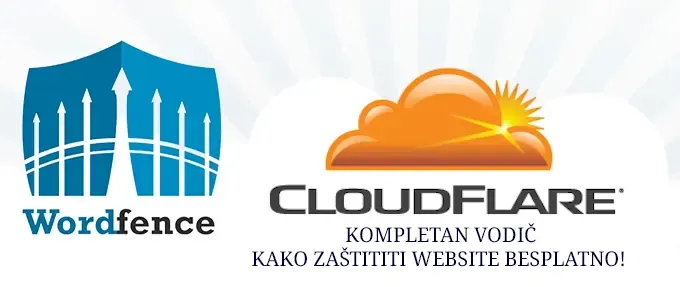 Wordfence i Cloudflare kompletan vodič kako zaštititi website besplatno!