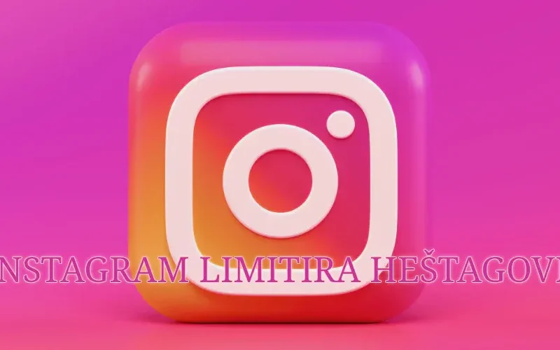 Instagram uvodi kontroverzni limit. U toku je test na novi limit za heštagove, ograničavajući korisnike na samo tri po objavi.