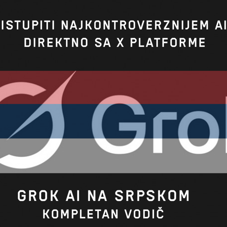 Grok AI na srpskom: Kako pristupiti najkontroverznijem AI modelu direktno sa X platforme