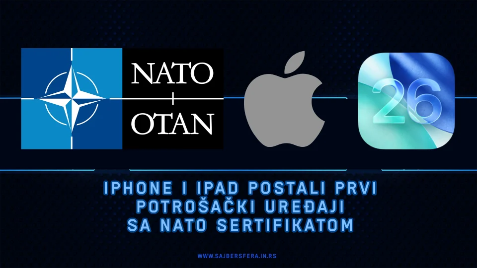 Apple u službi bezbednosti 1 iPhone i iPad postali prvi potrosacki uredjaji sa NATO sertifikatom Sajber Sfera Tech IT News, Tech Tips, Gaming, Reviews by Mihailo Ivanjac