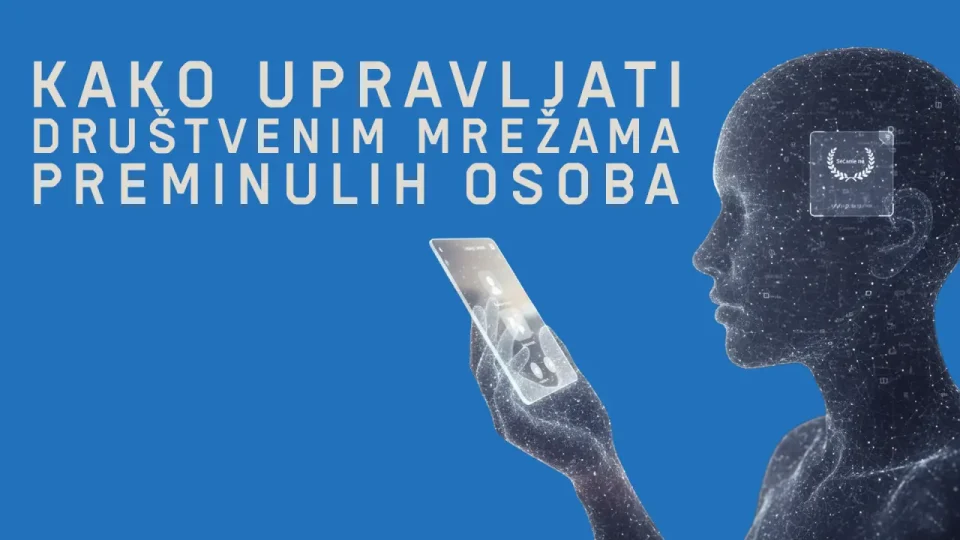 Facebook: Memorijalizacija i „Legacy Contact“