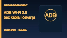 ADB Wi-Fi 2.0 za bežično Android testiranje